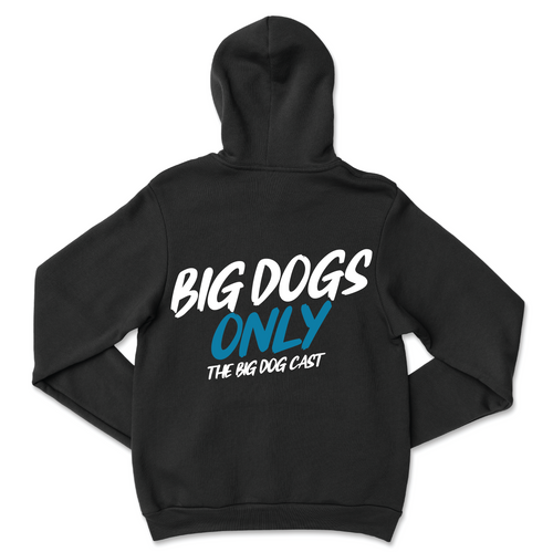 Big Dogs Only - Hoodie Blue